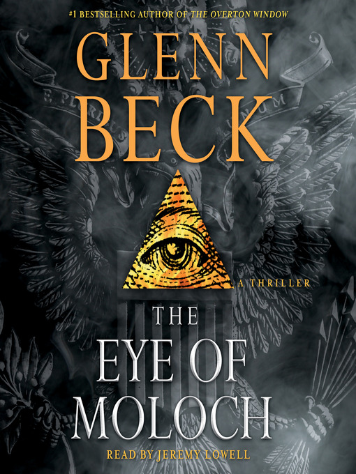 Title details for The Eye of Moloch by Glenn Beck - Wait list